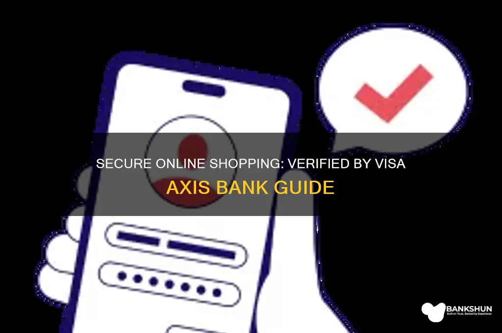 how to verified by visa axis bank