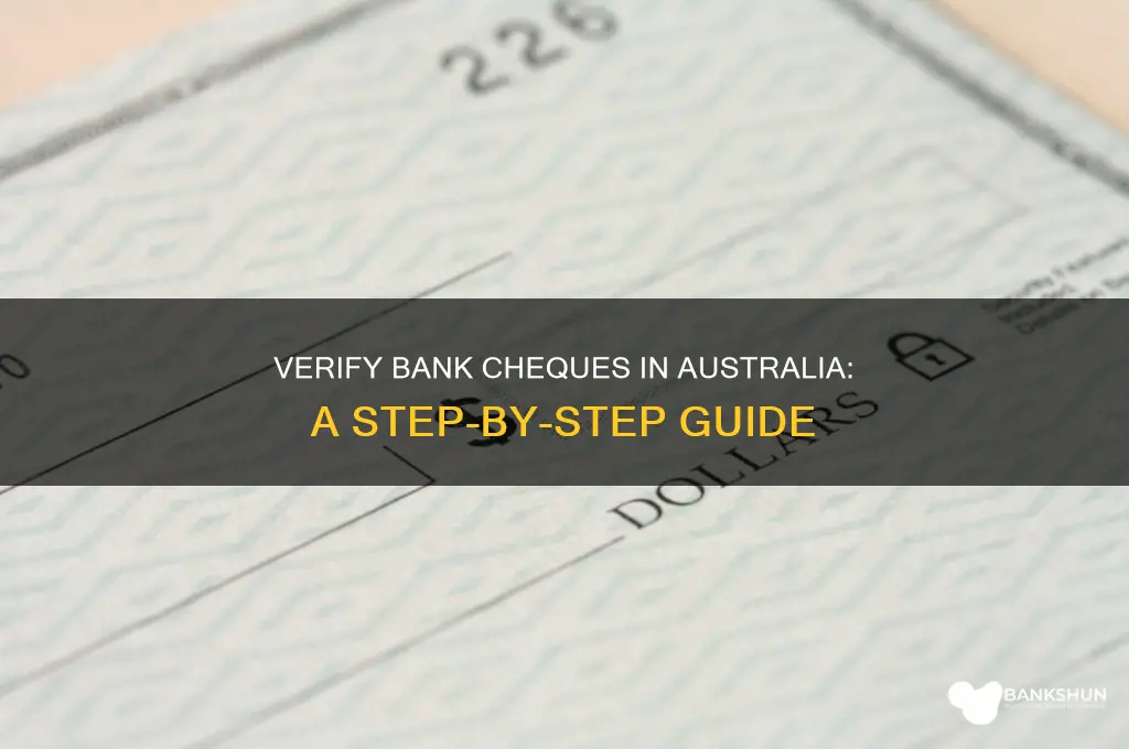 how to verify a bank cheque australia