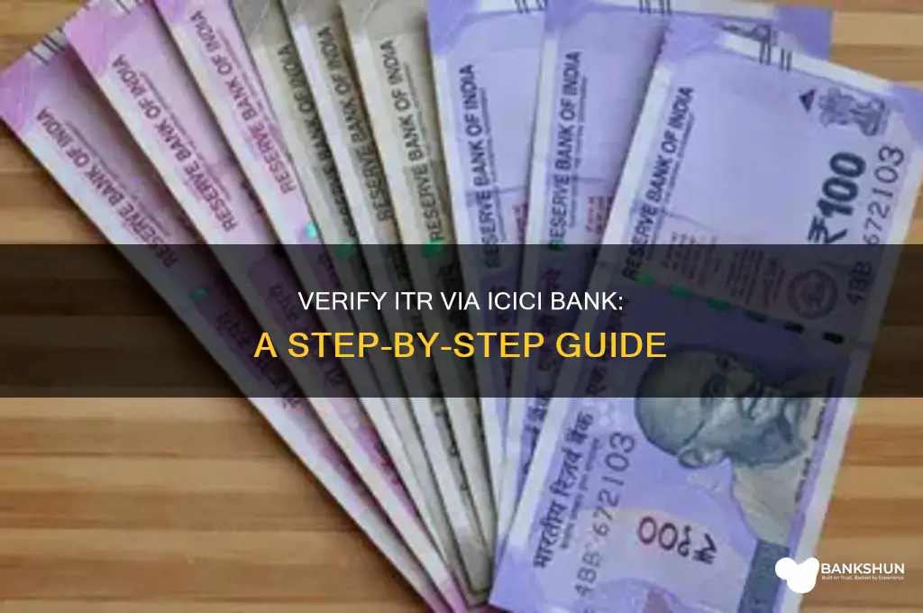 how to verify itr through icici bank