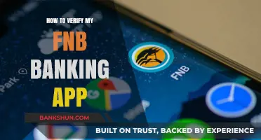 Securely Verify Your FNB Banking App: A Step-by-Step Guide