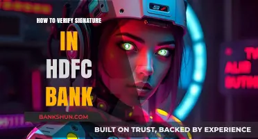 How to Verify Signatures in HDFC Bank: A Step-by-Step Guide