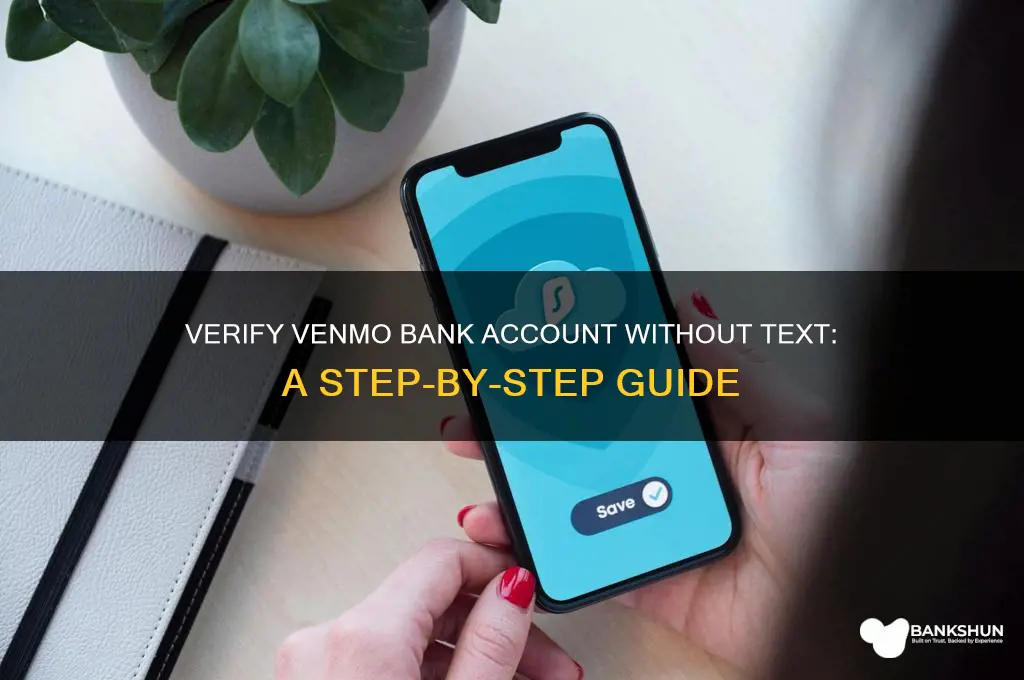 how to verify venmo bank without text