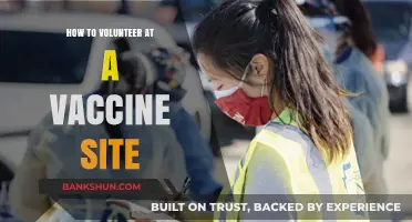 Volunteering at Vaccine Sites: A Step-by-Step Guide to Making a Difference