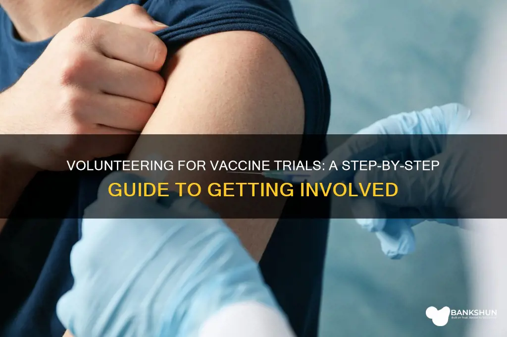 how to volunteer for a vaccine trial