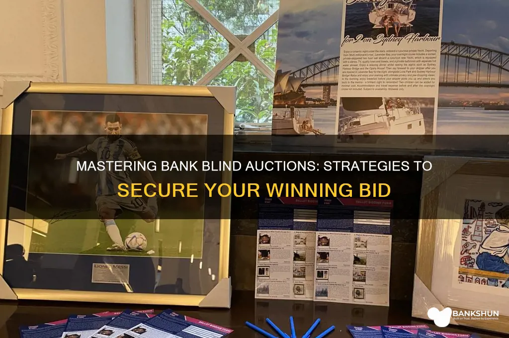 how to win a bank blind auction
