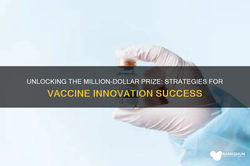 how to win million dollars for vaccine