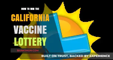 Winning California's Vaccine Lottery: Tips and Strategies for Success