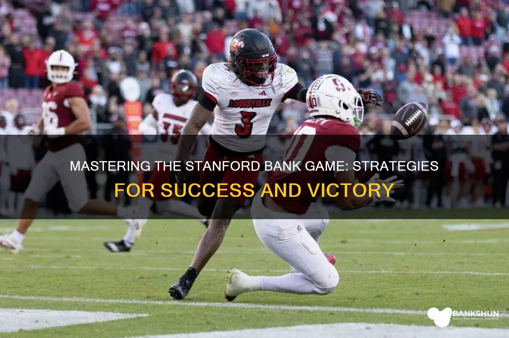 how to win the stanford bank game