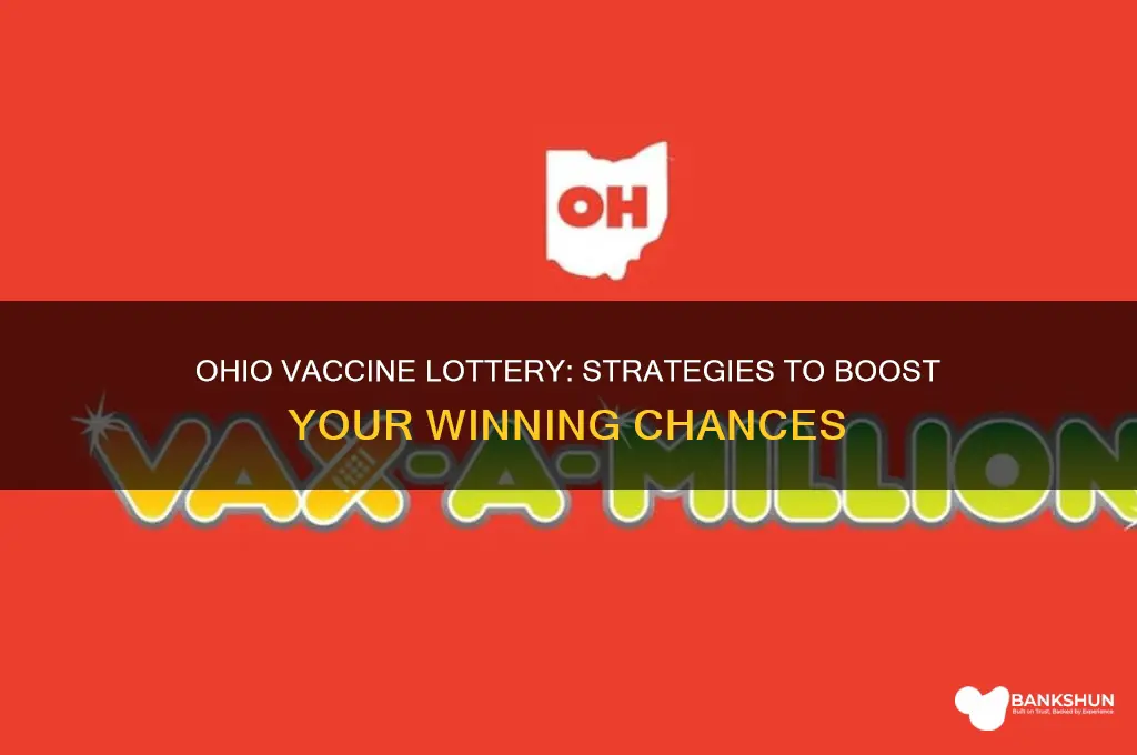 how to win vaccine lottery in ohio
