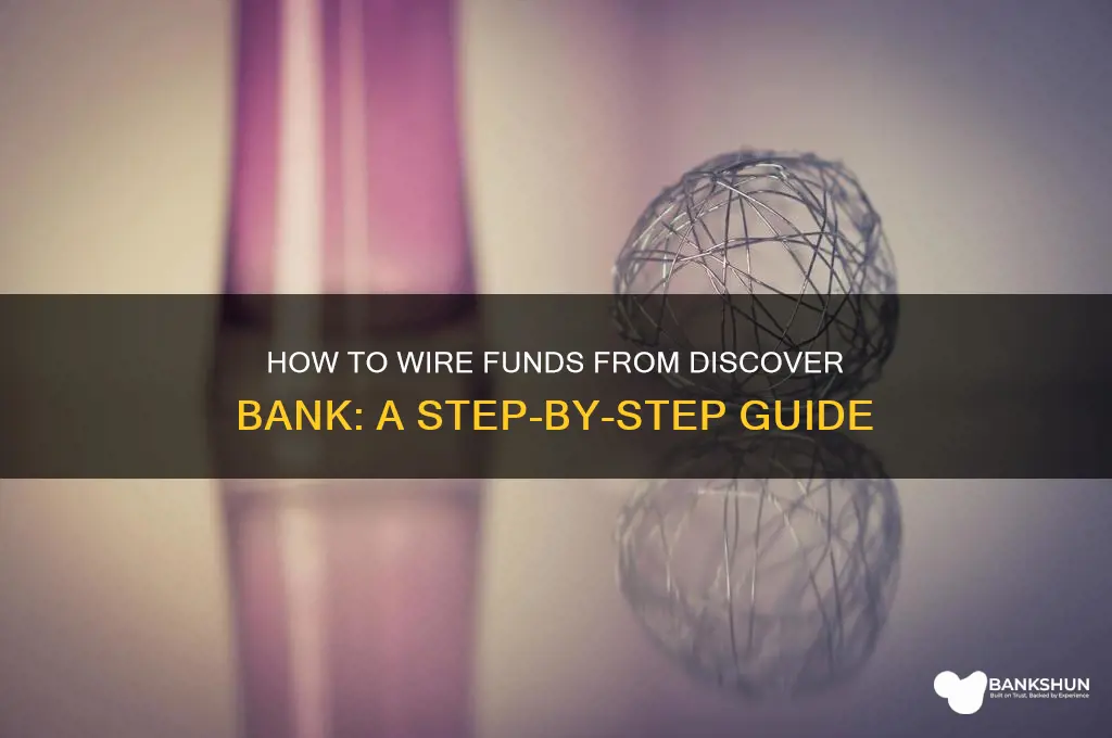 how to wire funds from discover bank