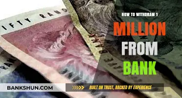 Withdrawing a Million: Secure Steps to Access Your Bank Funds