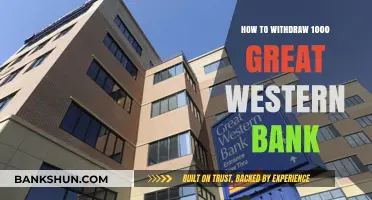 Withdrawing $1000 from Great Western Bank: A Step-by-Step Guide