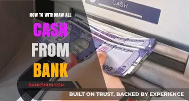 Complete Guide to Safely Withdrawing All Cash from Your Bank
