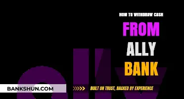 Easy Steps to Withdraw Cash from Ally Bank Hassle-Free
