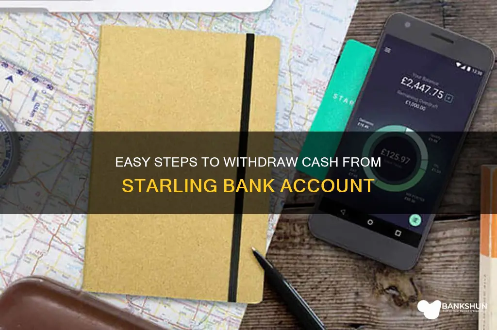 how to withdraw cash from starling bank