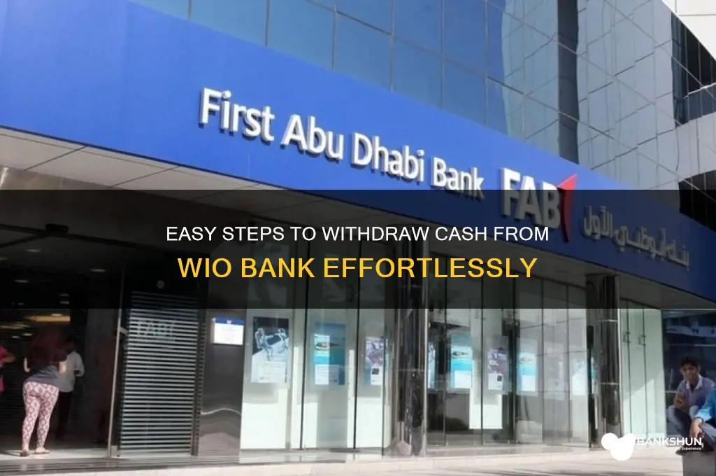 how to withdraw cash from wio bank