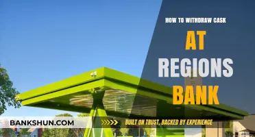 Withdrawing Cash at Regions Bank: A Step-by-Step Guide