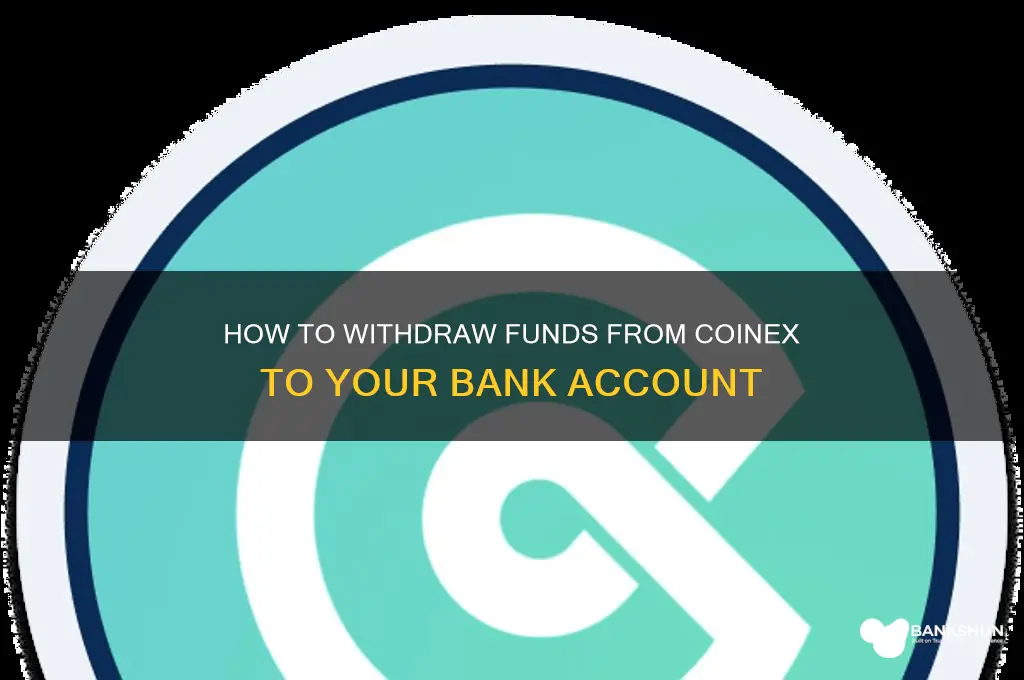 how to withdraw from coinex to bank