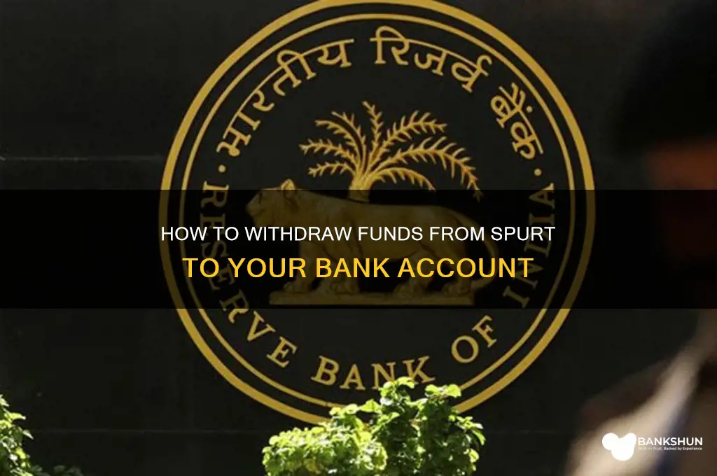 how to withdraw from spurt to bank