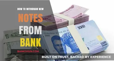 Easy Steps to Withdrawing New Currency Notes from Your Bank