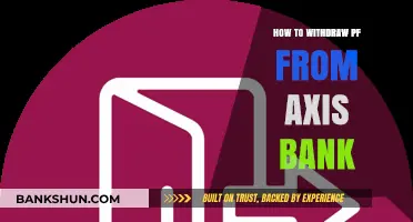 Easy Steps to Withdraw PF from Axis Bank Account Online