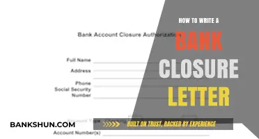 Writing a Bank Closure Letter: Essential Steps and Professional Tips