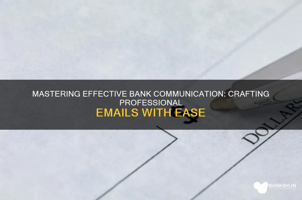 how to write an email to bank