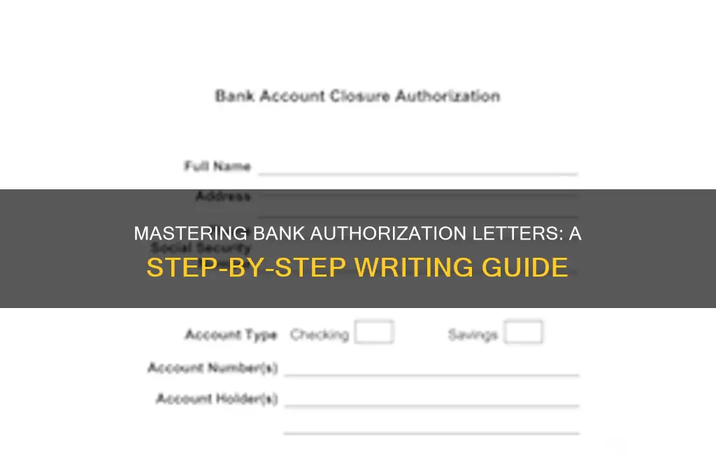 how to write authorisation letter to bank