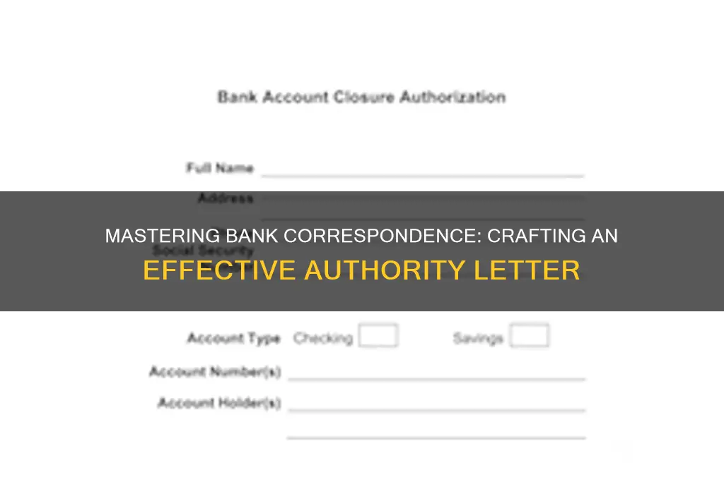 how to write authority letter to bank
