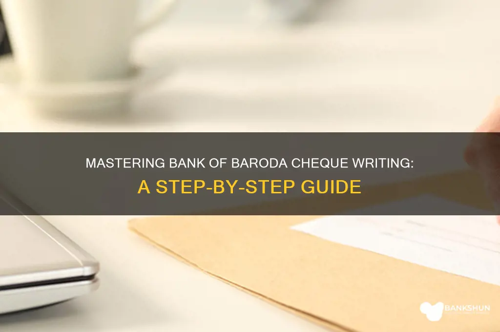 how to write bank of baroda cheque