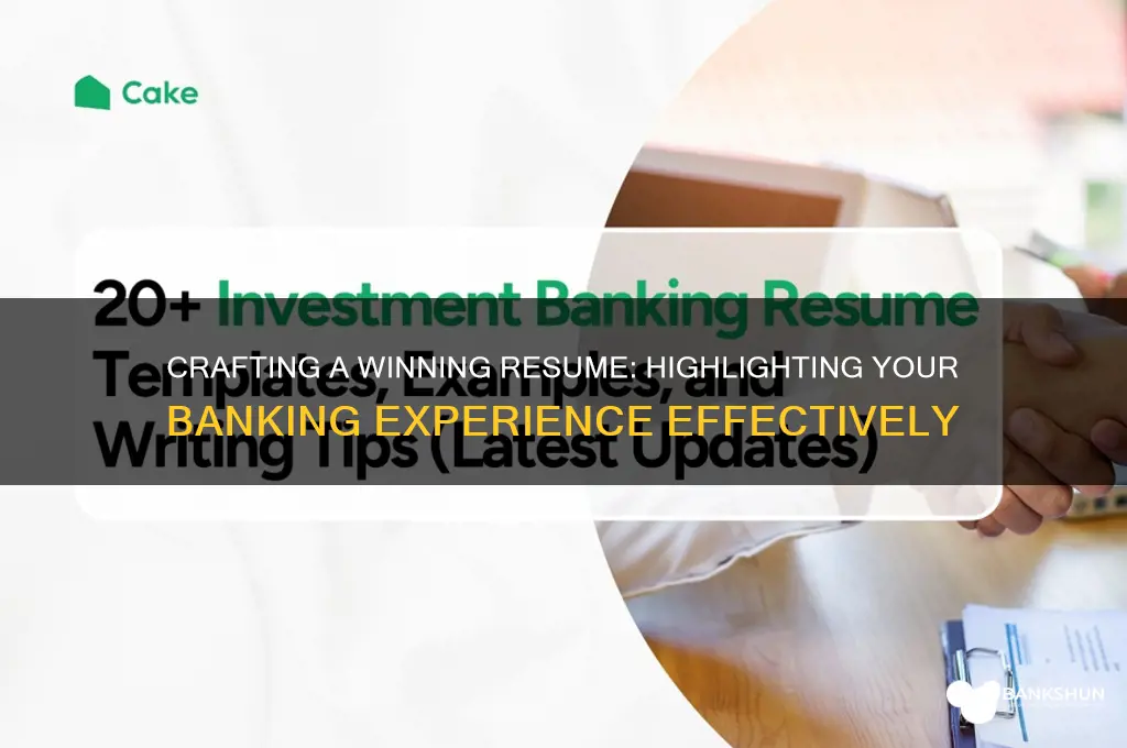 how to write banking experience in resume
