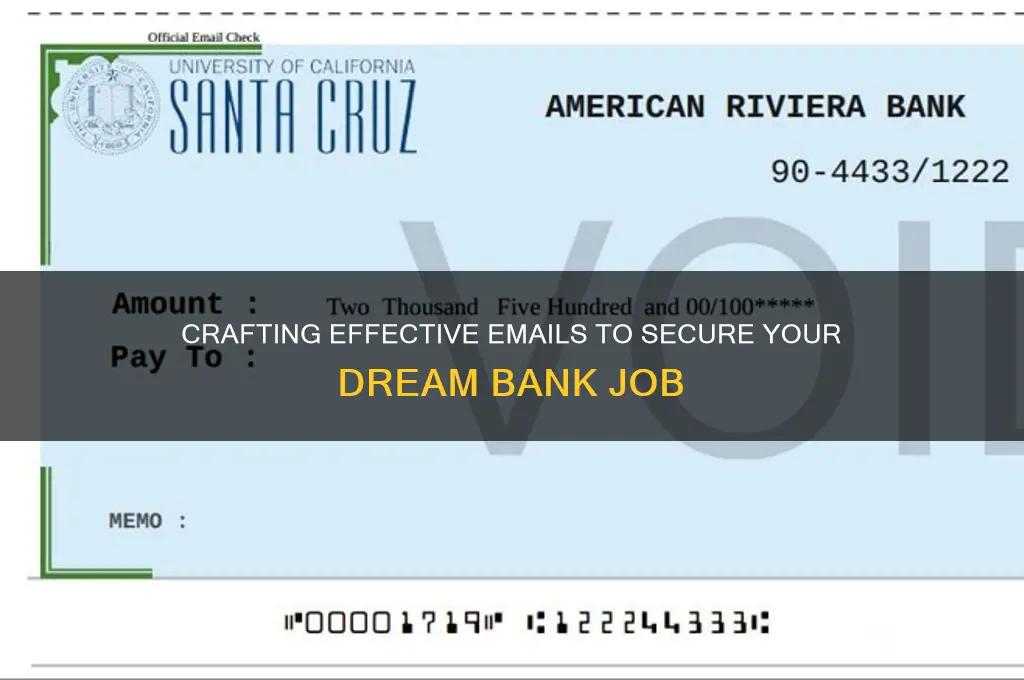 how to write email for bank job