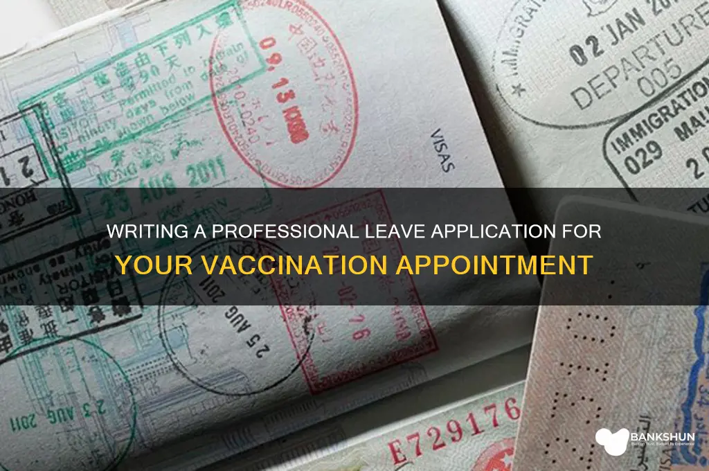 how to write leave application for vaccination