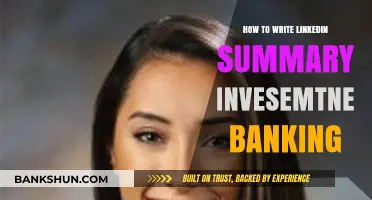 Crafting a Standout LinkedIn Summary for Investment Banking Success