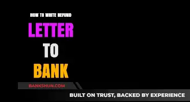 Crafting an Effective Bank Refund Request Letter: A Step-by-Step Guide
