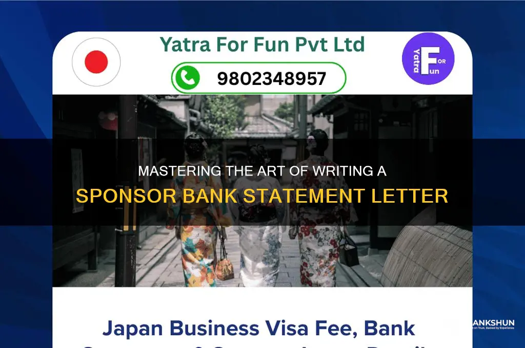how to write sponsor bank statment letter