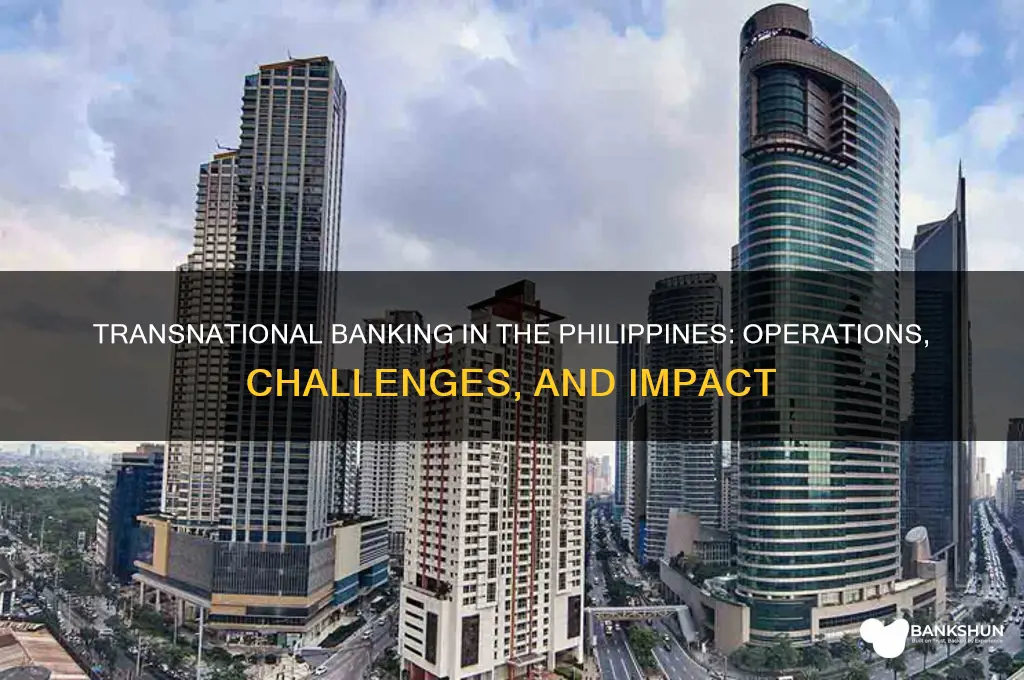 how transnational bank operate in the philippines