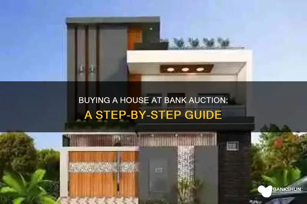how u buy house in bank actuon