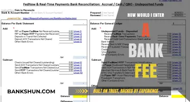 How to Properly Record and Enter Bank Fees in Your Accounts