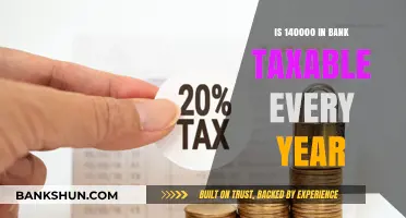 Understanding Annual Taxes on $140,000 Bank Savings: What You Need to Know