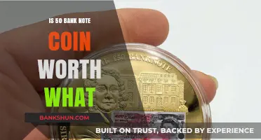 Is the 50 Bank Note Coin a Valuable Investment?