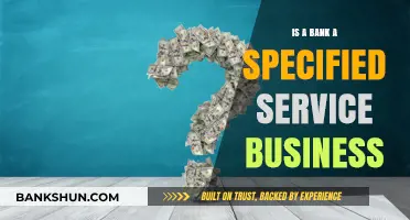 Is a Bank a Specified Service Business? Understanding the CRA Definition