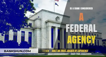 Are Banks Federal Agencies? Understanding Their Legal Classification