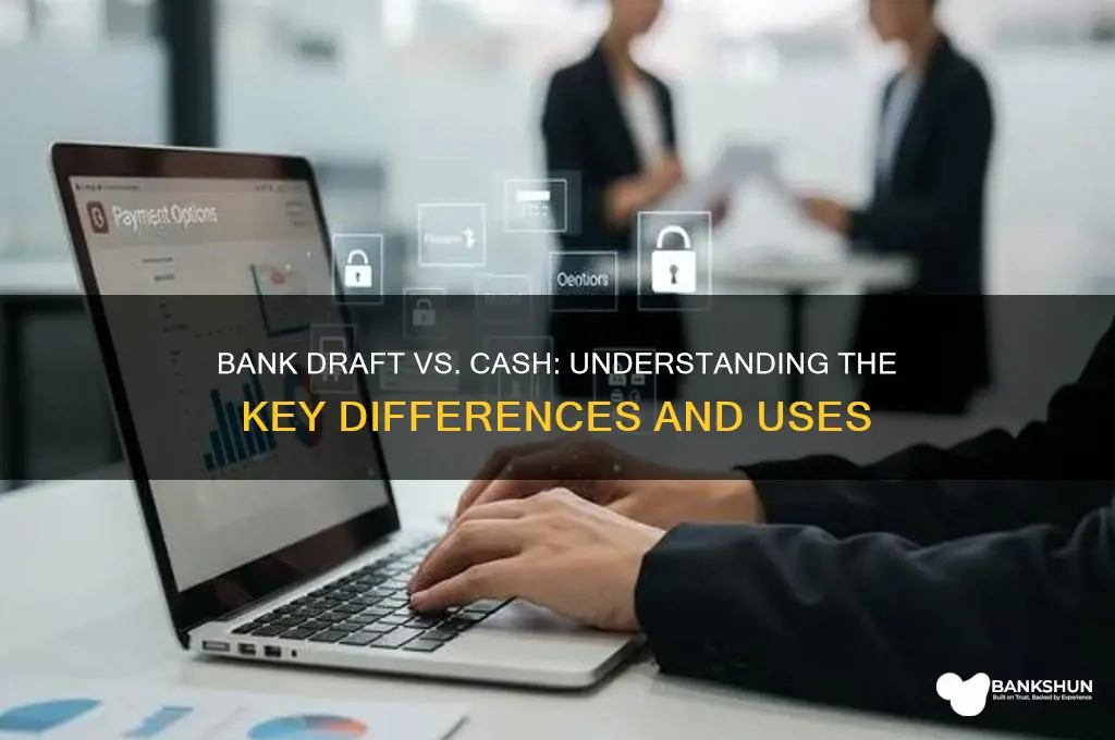 is a bank draft same as cash