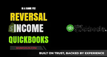 Is Bank Fee Reversal Considered Income in QuickBooks?