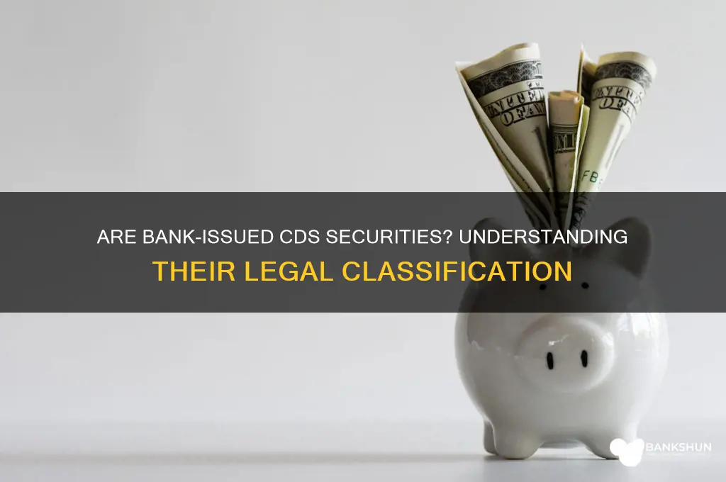 is a bank issued cd a security