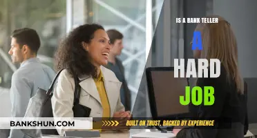 Is Being a Bank Teller a Hard Job? Exploring the Challenges
