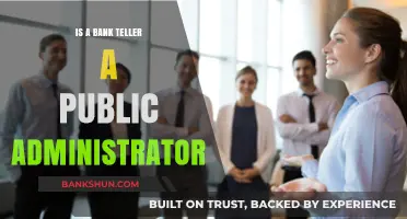 Bank Tellers as Public Administrators: Exploring Their Role in Governance