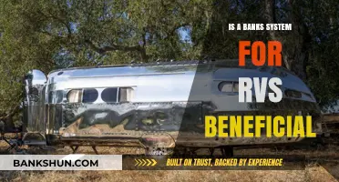 Are Bank Systems for RVs Truly Beneficial? Pros and Cons Explored