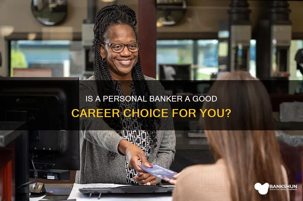 is a personal banker a good career
